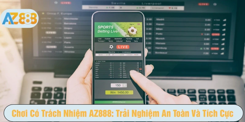 Chơi có trách nhiệm tại nhà cái AZ888