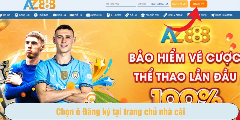Chọn ô Đăng ký tại trang chủ nhà cái