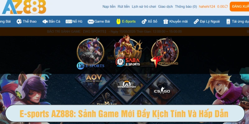 Khám phá sảnh game E-sports AZ888