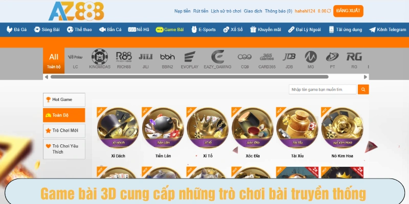 Game bài 3D cung cấp những trò chơi bài truyền thống