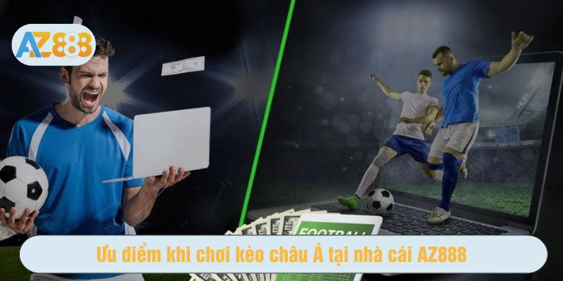 Sảnh thể thao AZ888 là điểm đến lý tưởng để trải nghiệm kèo châu Á