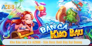 Kho báu loài cá tại AZ888