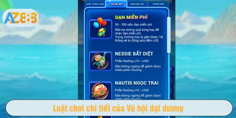 Luật chơi chi tiết của Vũ hội đại dương