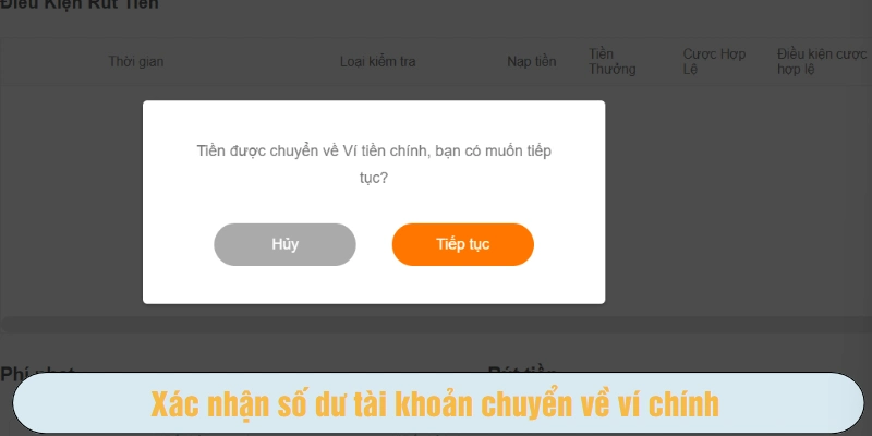 Xác nhận số dư tài khoản chuyển về ví chính